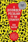 A Disorder Peculiar to the Country by Ken Kalfus
