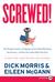 Screwed! LP: How China, Russia, the EU, and Other Foreign Countries Screw the United States (Paperback)
