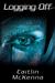 Logging Off (Paperback)
