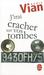 J'irai cracher sur vos tombes (Mass Market Paperback)