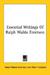 Essential Writings of Ralph Waldo Emerson (Paperback)