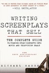 Writing Screenplays That Sell: The Complete Guide to Turning Movie and Television Concepts into Development Deals