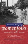 Womenfolks: Growing Up Down South