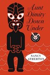 Aunt Dimity Down Under by Nancy Atherton Aunt Dimity Down Under by Nancy Atherton
