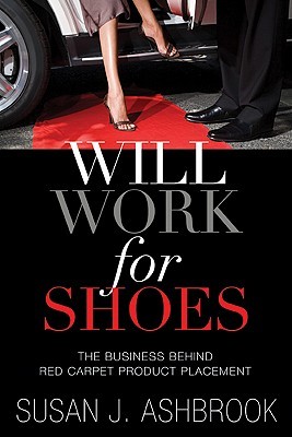 Will Work for Shoes: The Business Behind Red Carpet Product Placement