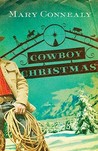 Cowboy Christmas by Mary Connealy