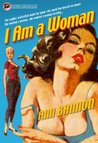 I Am a Woman by Ann Bannon I Am a Woman by Ann Bannon