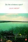 Do the Windows Open? by Julie Hecht