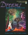 Dreams: Working Interactive [With Software Program for PC Format with Windows]