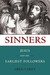 Sinners: Jesus and His Earl...