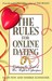 The Rules for Online Dating...
