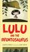 Lulu and the Brontosaurus. Judith Viorst (Paperback)