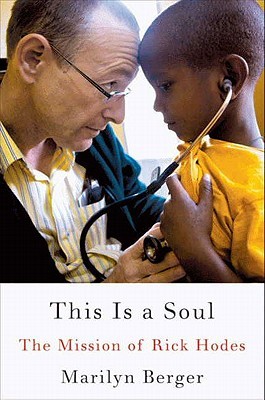 This Is a Soul: The Mission of Rick Hodes