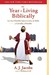 The Year of Living Biblically: One Man's Humble Quest to Follow the Bible As Literally As Possible (Paperback)