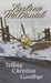 Telling Christina Goodbye (Hardcover)