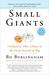 Small Giants: Companies Tha...