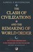 The Clash of Civilizations (Paperback)