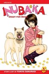 Inubaka by Yukiya Sakuragi Inubaka by Yukiya Sakuragi