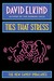 Ties That Stress: The New F...