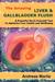 The Amazing Liver & Gallbla...