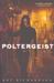 Poltergeist (Greywalker, #2)