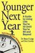 Younger Next Year by Chris Crowley Younger Next Year by Chris Crowley