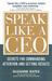 Speak Like a CEO by Suzanne Bates