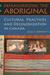 Defamiliarizing the Aboriginal by Julia V. Emberley Defamiliarizing the Aboriginal by Julia V. Emberley