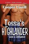 Tessa's Highlander [Love's Influence 1] (Siren Publishing Classic)