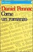 Come un romanzo (Paperback)