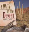 A Walk in the Desert A Walk in the Desert
