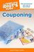 The Complete Idiot's Guide to Couponing by Rachel Singer Gordon The Complete Idiot's Guide to Couponing by Rachel Singer Gordon