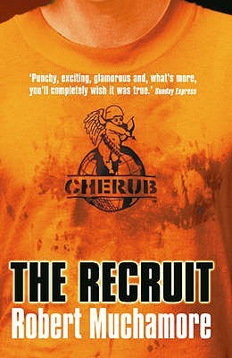 The Recruit (Cherub, #1)