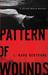 Pattern of Wounds (Hardcover)