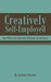 Creatively Self-Employed by Kristen Fischer Creatively Self-Employed by Kristen Fischer