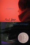 Hard Love by Ellen Wittlinger Hard Love by Ellen Wittlinger