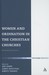 Women and Ordination in the Christian Churches by Kirsty Thorpe Women and Ordination in the Christian Churches by Kirsty Thorpe