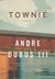 Townie: A Memoir (Audio CD)