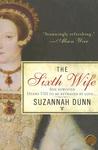 The Sixth Wife: A Novel