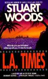 L.A. Times by Stuart Woods