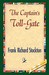 The Captain's Toll-Gate (Hardcover)