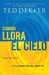 Cuando Llora el Cielo (Paperback)