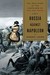 Russia Against Napoleon by Dominic Lieven