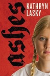 Ashes by Kathryn Lasky Ashes by Kathryn Lasky