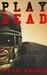 Play Dead (Paperback)