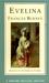 Evelina, Or, the History of a Young Lady's Entrance Into the World: Authoritative Text, Contexts and Contemporary Reactions, Criticism (Paperback)