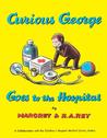 Curious George Goes to the Hospital Curious George Goes to the Hospital