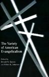 The Variety Of American Evangelicalism