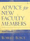 Advice for New Faculty Members Advice for New Faculty Members