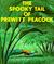 The Spooky Tail of Prewitt Peacock by Bill Peet The Spooky Tail of Prewitt Peacock by Bill Peet